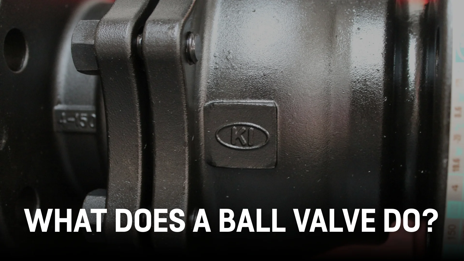 What does a ball valve do?.jpg